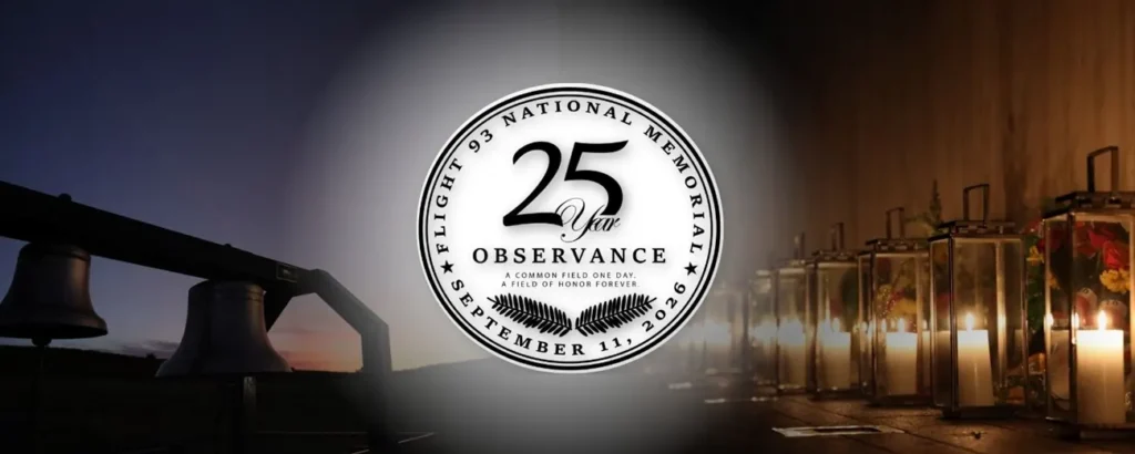 Flight 93 National Memorial September 11 Observance (Shanksville, PA)